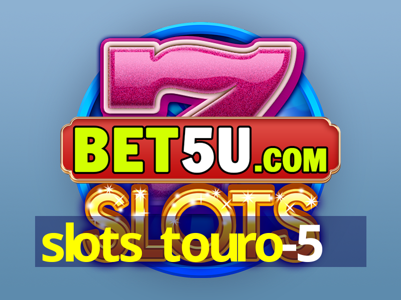 slots touro